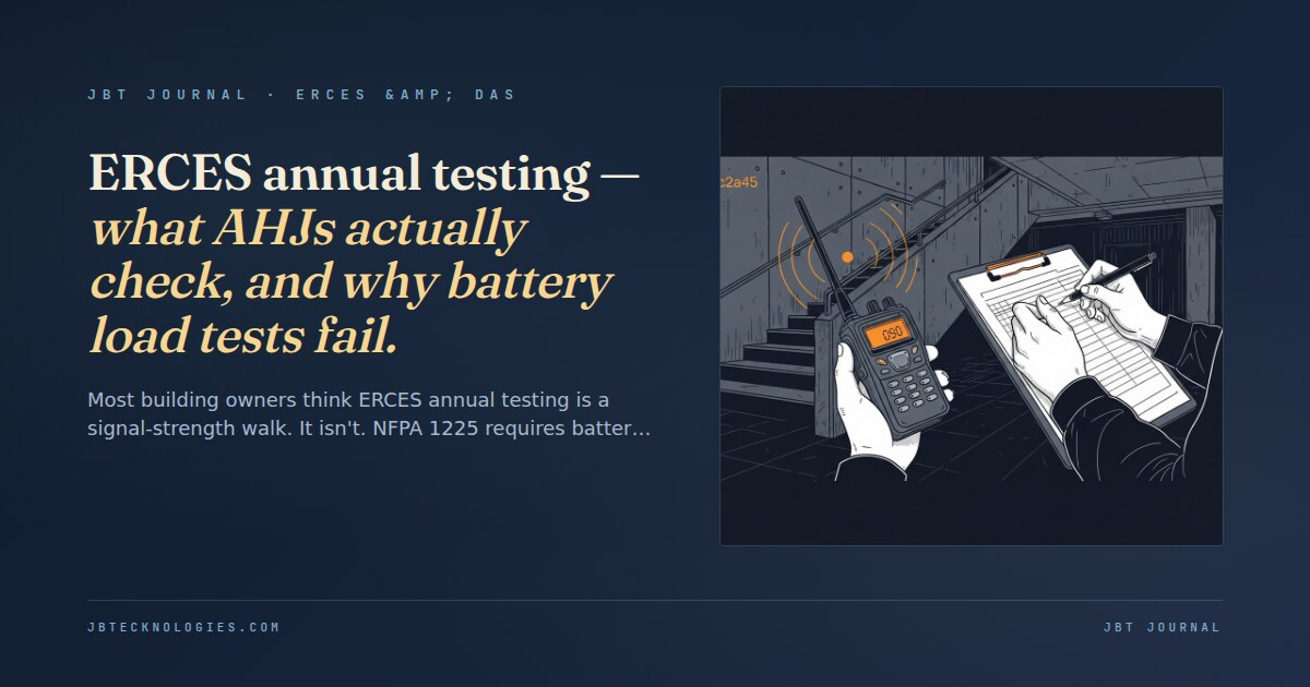 ERCES annual testing — what AHJs actually check, and why battery load tests fail.