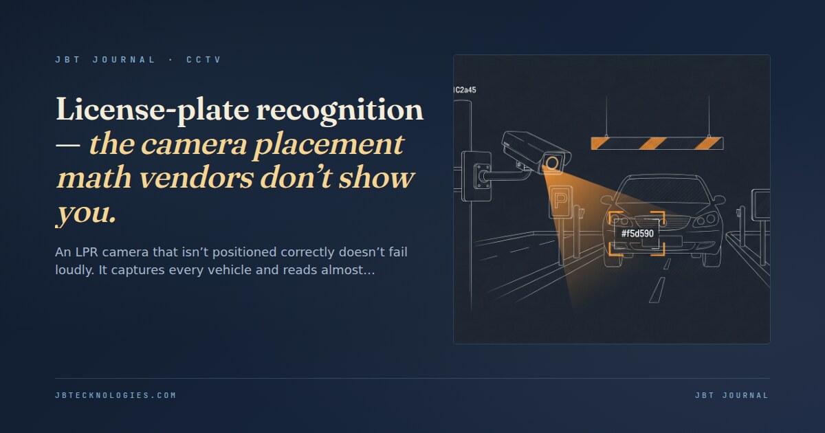 License-plate recognition — the camera placement math vendors don’t show you.